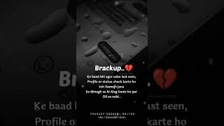 Brackup..🥀💔 Sad feeling WhatsApp status Shayari Pradeep Goswami Writes #shorts