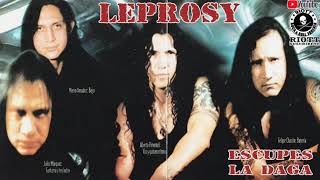 Escupes La Daga - Leprosy