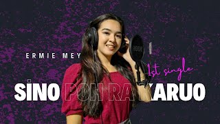 SINO PO RA KARUO -ERMIE MEY ( NEW SINGLE) || Lagu murut 2025 || official lyrics video