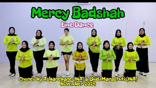 Mercy Badshah Line Dance - Choreo @asbarebare90 & Budi Marsusanti - by Melody Line Dance Gombong