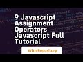 9 javascript assignment operators javascript full tutorial