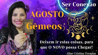 Previsões para o Signo de Gêmeos no Mês de AGOSTO- Uma atitude necessária- Cuidado com sua CASA!