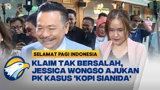 Klaim Tak Bersalah, Jessica Wongso Ajukan PK Kasus 'Kopi Sianida' - [SELAMAT PAGI INDONESIA]