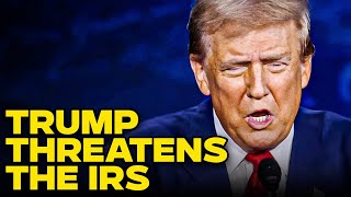 Trump Threatens To Fire 88,000 IRS Employees That Don’t Even Exist