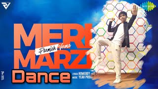 Meri Marzi song dance | Parmish Verma | Latest Punjabi Song 2021 | Official Dance Video |