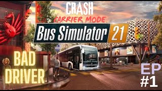 I am a bad bus driver , BUS SIMULATOR 21 || MAX GRAPHIC