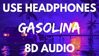 Gasolina (8D Audio) | Daddy Yankee | Surround Sound | Just Sheeraz | HQ