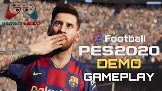 PES 2020 | DEMO GAMEPLAY | PS4 | Gamers Galaxy