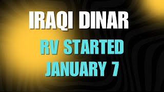 🔥Iraqi Dinar RV Started January 7th 🔥Iraqi Dinar Revaluation update