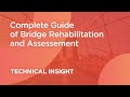 Complete Guide of Bridge Rehabilitation and Assessment Structural Analysis & Design | midas Civil