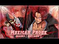 SHANKS - MEXICAN PHONK [ EDIT /AMV ]