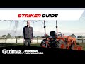 Trimax Striker Guide | Rotary Mower