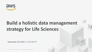 Build a Holistic Data Management Strategy for Life Sciences