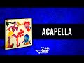 Camila Cabello, Myke Towers & Tainy - Oh Na Na (Acapella Studio)