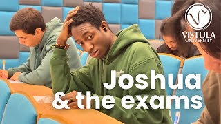 Joshua \u0026 the exams 🧑‍🎓 Vistula University