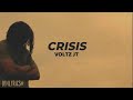 Voltz JT - Crisis (Lyrics)