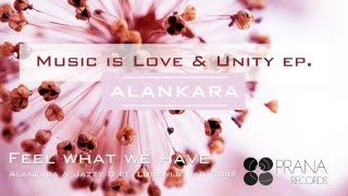 Alankara Music is Love and Unity EP