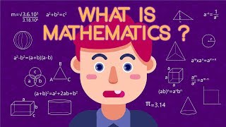 What is Mathematics?