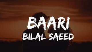 Baari (LYRICS) - Baari Bilal Saeed & Momina Mustehsan | Zeks Lyrics