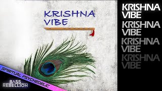 Bass Rebellion - Krishna Vibe