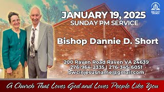 Sunday Night Live at Bible Way | Bishop Dannie D. Short | January 19, 2025