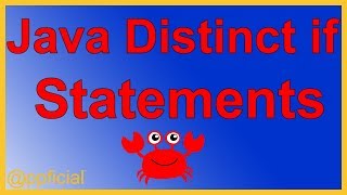 Java Distinct If Statements by Example - Easy Java Course Tutorials - Appficial