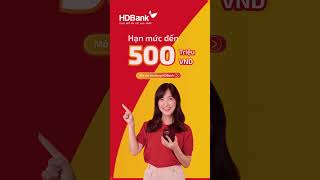 HDBANK - MỞ THẺ HDBANK ONLINE NGAY TRÊN APP