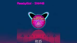 [Official Visualizer Video] SNH48 - Ready!Go!