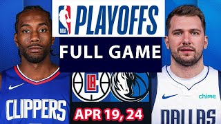 Los Angeles Clippers Vs Dallas Mavericks  Game Highlights | April 19, 2024 | NBA
