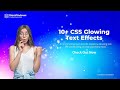 10+ Stunning CSS Glowing Text Effect – Stackfindover