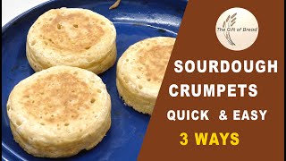 Sourdough Crumpets Quick \u0026 Easy