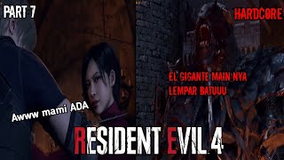 Resident evil 4 Remake Leon mami Ada dan melawan el gigante main nya nempong batuu