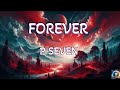 P Seven - Forever (Lyrics)💞