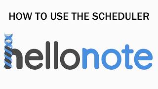 HelloNote EMR: How to use the Scheduler