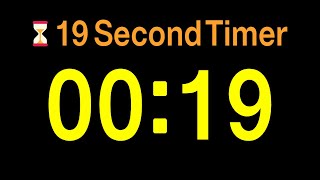 ⏱ 19 Second Timer / 🔊 Alarm / 👍 Simple Timer
