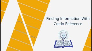 Gathering Background Information Using Credo Reference