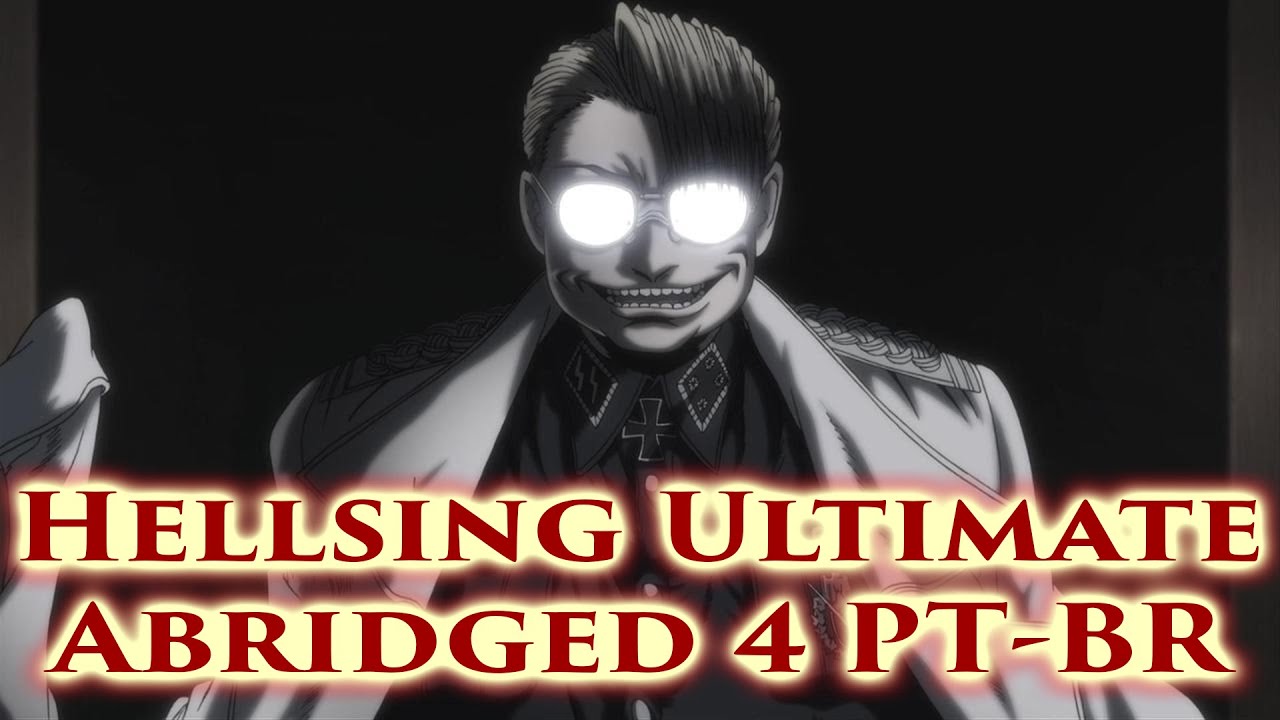 Hellsing Ultimate Abridged Episódio 4 Legendado - YouTube