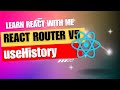 [29] React JS | React Router V5 | useHistory | link, action, push, replace, go, goBack, goForward