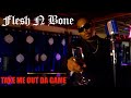 Flesh-n-Bone - Take Me Out Da Game