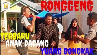 Ronggeng terbaru Anak dagang Yuang dongkak feat Upiak saka live mister dolar musik Joged masal viral