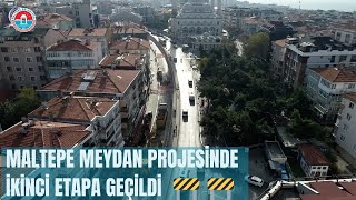 Maltepe Meydan Projesinde İkinci Etaba Geçildi