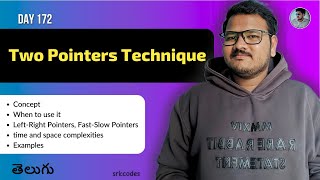 Two Pointer Technique Explained in Telugu | Fast-Slow, Left-Right Pointers | Python DSA | srkcodes