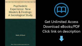 Psychedelic Experience. A Sociological Study