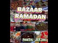 Exploring PENANG BAZAAR RAMADAN | PANTAI JERJAK | Selamat Berbuka Puasa