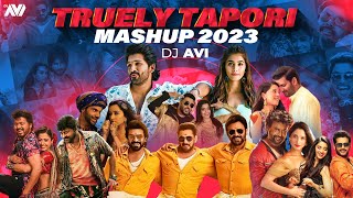 Truely Tapori Mashup 2023 | Dj Avi | Sukhen Visual | South X Bollywood Popular Songs