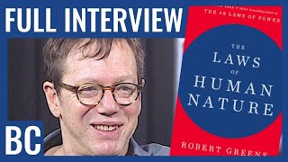 Robert Greene on The Laws of Human Nature, Mastery, and Strategy