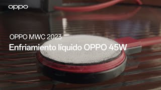 OPPO MWC 2023 - Enfriador líquido OPPO 45W: ¡La solución para los gamers!