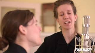 Folk Alley Sessions: Anna & Elizabeth - "Mother in the Graveyard"