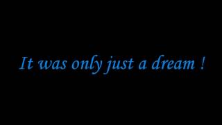 Nelly - Just a dream (Lyrics) HD