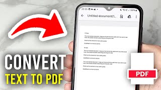 How To Convert Text To PDF On Mobile - Full Guide